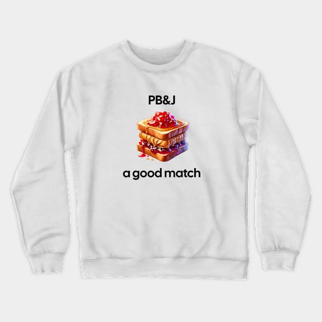 Peanut Butter And Jelly Sandwich Toast Kawaii Breakfast Vintage Yummy Crewneck Sweatshirt by Flowering Away